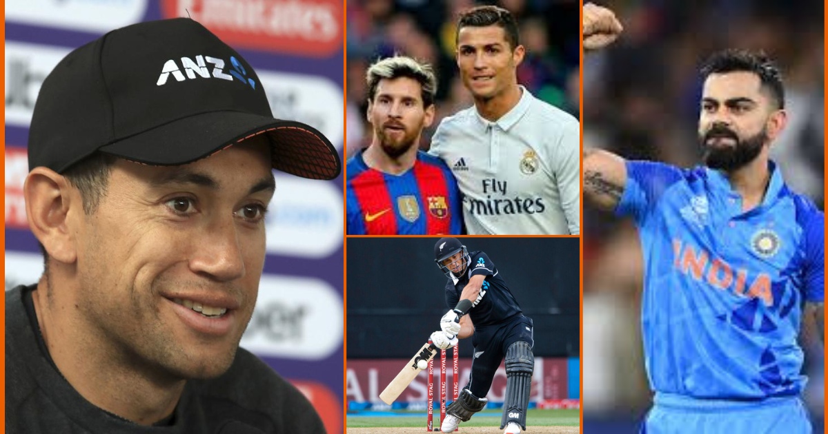 Virat Kohli is equal to Ronaldo and Messi, Ross Taylor